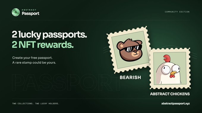 A promotional graphic for 'Abstract Passport' announcing '2 lucky passports. 2 NFT rewards' with stamp-style images of a bear labeled 'BEARISH' and a chicken labeled 'ABSTRACT CHICKENS'.