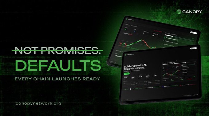 A promotional graphic for Canopy Network with green text reading 'NOT PROMISES. DEFAULTS - EVERY CHAIN LAUNCHES READY' and 'canopynetwork.org', alongside images of crypto trading dashboards.