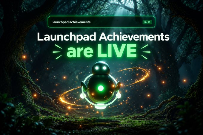 A promotional graphic featuring a glowing green robot character in a mystical forest setting, announcing that 'Launchpad Achievements are LIVE' with a 3/10 progress indicator.