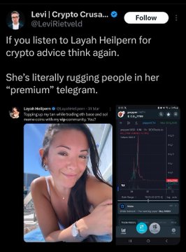 A tweet from Levi (@LeviRietveld) stating 'If you listen to Laylah Heilpern for crypto advice think again. She's literally rugging people in her premium telegram.' alongside an image of Heilpern and a trading chart.
