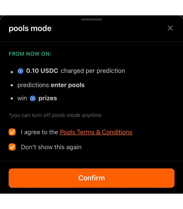A "Pools Mode" confirmation popup showing that 0.10 USDC will be charged per prediction to enter pools and win prizes, requiring agreement to the Pools Terms & Conditions before confirming—directly illustrating the new low-cost prediction feature highlighted in the post.
