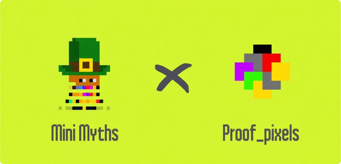 A green graphic showing a collaboration between 'Mini Myths' and 'Proof_pixels' with pixel art characters and a multiplication sign.