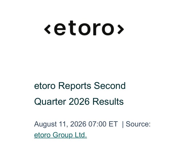 A press release graphic with the etoro logo, headlined 'etoro Reports Second Quarter 2026 Results' dated August 11, 2026, sourced from etoro Group Ltd.