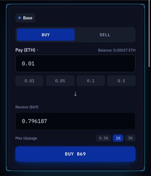 A dark-themed cryptocurrency trading interface on Base shows a BUY order for 0.01 ETH to receive 0.796187 BIG69, with max slippage options of 0.5%, 1%, and 3%, and a balance of 0.00027 ETH.