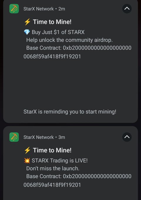 Screenshot of two spammy Telegram alerts from "StarX Network" urging users to "Time to Mine!" and buy $1 of STARX with a Base contract address (0xb2000000000000000000068f59af418f9f19201), exemplifying the dubious promotional tactics the post warns others to avoid.