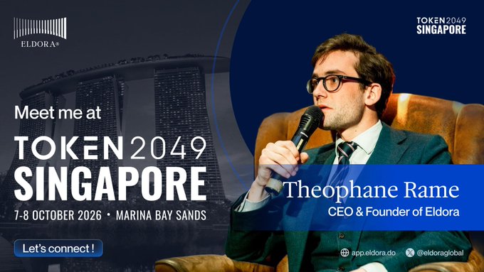 A promotional banner for TOKEN 2049 Singapore (7-8 October 2026, Marina Bay Sands) featuring a photo of Theophane Rame, CEO & Founder of Eldora, with contact details for app.eldora.do and @eldoraglobal.