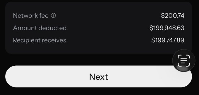 A transaction confirmation screen showing a network fee of $200.74, amount deducted of $199,948.63, and recipient receives $199,747.89, with a 'Next' button below.