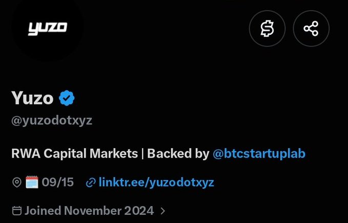 A social media profile for 'Yuzo' (@yuzodotxyz) with the bio 'RWA Capital Markets | Backed by @btcstartuplab', showing a joined date of November 2024.