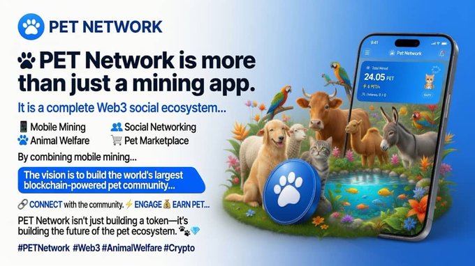 A promotional graphic for "PET Network" highlighting it as a Web3 social ecosystem for animal lovers, featuring key offerings like Mobile Mining, Social Networking, Animal Welfare, and a Pet Marketplace, alongside a smartphone displaying 24.05 PET tokens and a vibrant illustration of various animals (dogs, cats, horses, parrots) and a central paw-print logo.