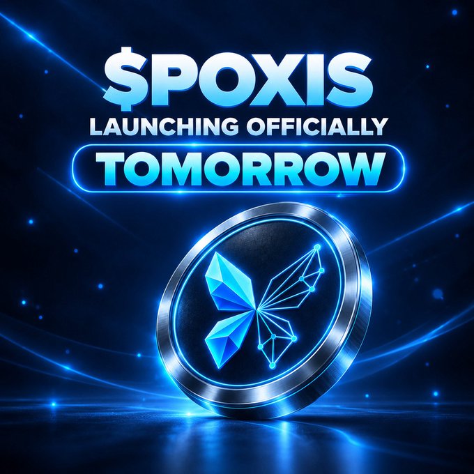 A futuristic promotional graphic featuring a glowing blue coin emblem with a geometric crystal design, displaying the text "$POXIS LAUNCHING OFFICIALLY TOMORROW" against a dark cosmic background, announcing the upcoming launch of the $POXIS decentralized meme coin on Solana.