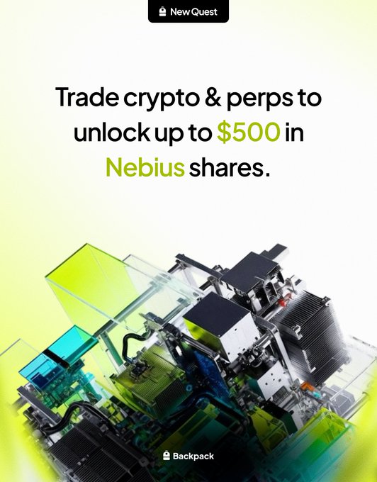 A Backpack Quest promotional graphic for Nebius, featuring an image of server hardware overlaid with yellow-green gradients, and the headline "Trade crypto & perps to unlock up to $500 in Nebius shares." It directs users to backpack.exchange/quests?id=1004 to participate in the trading promotion for $NBIS shares.
