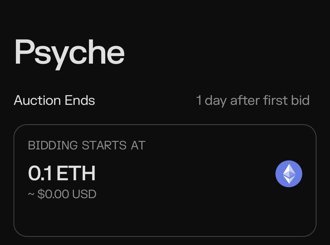 A dark-themed auction interface titled 'Psyche' showing that bidding starts at 0.1 ETH (~$0.00 USD) with the auction ending 1 day after the first bid, featuring the Ethereum logo.