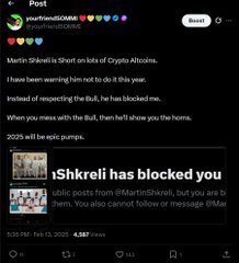 A post by CryptoTalk404 stating 'Martin Shkreli is Short on lots of Crypto Altcoins,' noting Shkreli blocked them but they still have bullish home views for 2025.