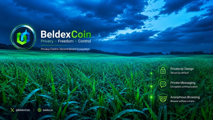 A BeldexCoin promotional banner with the tagline 'Privacy · Freedom · Control' and 'Privacy-Centric Decentralized Ecosystem,' highlighting features like 'Private by Design,' 'Private Messaging,' and 'Anonymous Browsing' over a green field background.
