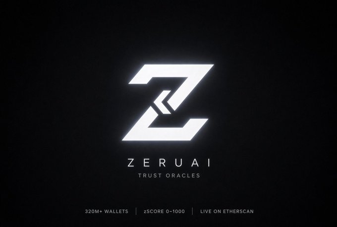 A glowing “Z” logo appears on a black background with the text “ZERUAI,” “TRUST ORACLES,” “320M+ WALLETS | zSCORE 0–1000 | LIVE ON ETHERS CAN” partially visible along the bottom.