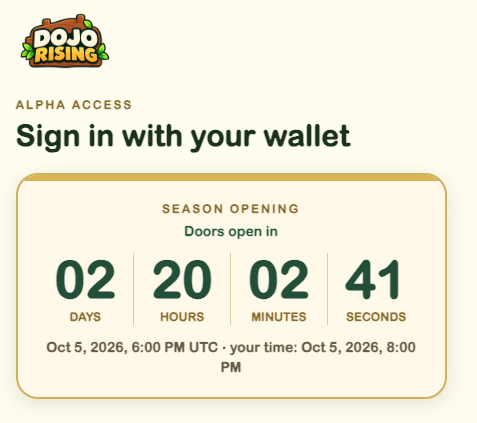A screenshot of the "DOJO RISING" website showing an "ALPHA ACCESS - Sign in with your wallet" prompt with a countdown timer of 02 days, 20 hours, 02 minutes, 41 seconds until the "SEASON OPENING" on Oct 5, 2026, 6:00 PM UTC.