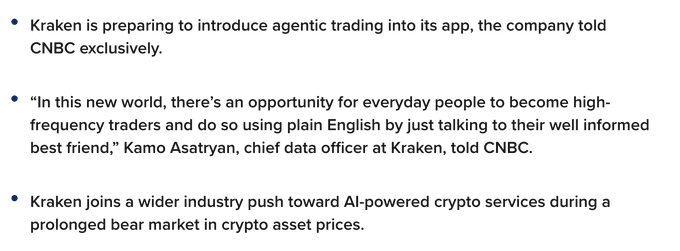 A news graphic from CNBC announcing Kraken's plans to introduce agentic trading to its app, featuring a quote from Kraken's chief data officer Kamo Asatryan about everyday users becoming high-frequency traders using AI and plain English, as part of a broader industry shift toward AI-powered crypto services during a bear market.