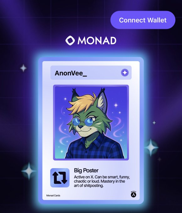 The image shows a "Monad Cards" digital card for user "AnonVee_" featuring an anthropomorphic cat-like character wearing sunglasses and a plaid shirt, titled "Big Poster" with the description about being "Active on X." It relates to the post by displaying the visual representation of an eligible Monad card that can now be minted as a Soulbound Token (SBT) onchain, with a "Connect Wallet" button at the top to facilitate the minting process.