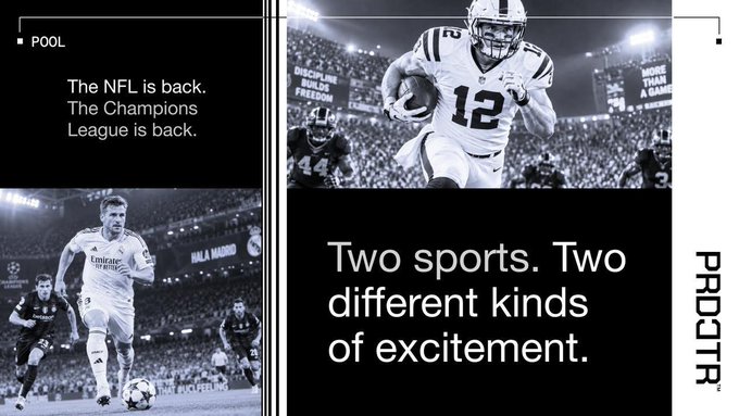 Promotional banner for PRDTR featuring black and white sports images of an NFL player (#12) and a soccer player, with text reading 'The NFL is back. The Champions League is back.' and 'Two sports. Two different kinds of excitement.'