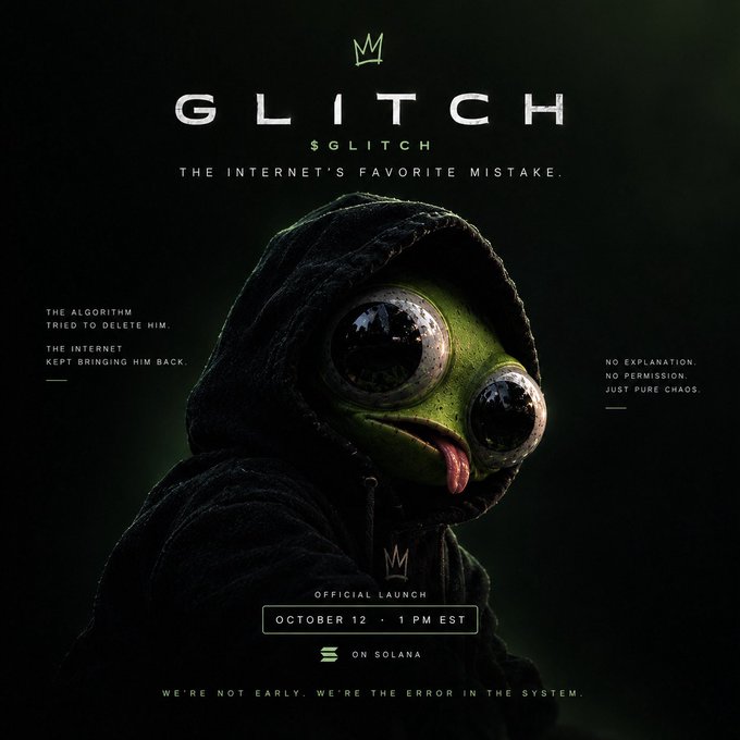 The promotional image features a hooded frog character with the text "GLITCH" and "THE INTERNET'S FAVORITE MISTAKE," announcing an official launch on October 12 at 1 PM EST on Solana, which ties to the post's giveaway of $10 to a follower of @GlitchSolana_ to promote the project's launch and max touch engagement.