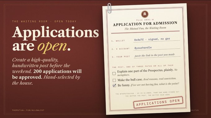 A promotional graphic for "The Mutual Fun, The Waiting Room" announcing that "Applications are open." It features an "Application For Admission" form requiring a wallet, X account, and post, with the checkbox "Be funny." selected.