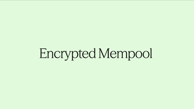 A minimalist slide with a light green background displays the text 'Encrypted Mempool' in a black serif font.