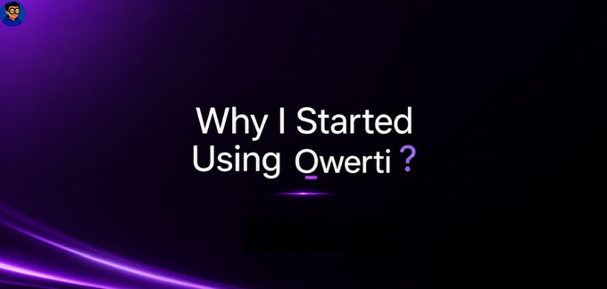 A dark purple slide with light streaks displays the white text "Why I Started Using Qwerti ?" with a small avatar icon in the top-left corner, serving as an introductory title card for a post discussing the barriers new users face when entering crypto projects.