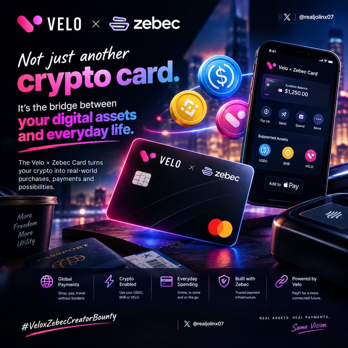 An advertisement for the 'VELO x zebec' crypto card by @realjolinx07, stating 'Not just another crypto card' and highlighting features like Global Payments, Crypto Enabled, and Everyday Spending.