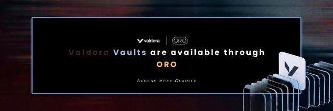 A promotional banner for 'Valdora Vaults' with text reading 'Valdora Vaults are available through ORO' and 'ACCESS MEET CLARITY', alongside a stack of cards featuring the Valdora logo.