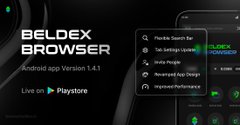 An advertisement for the Beldex Browser on Android version 1.4.1, available on Play Store, listing features like Profile Search Bar, Tap Settings/Scroll, VPN, Advanced App Design, and Improved Performance.