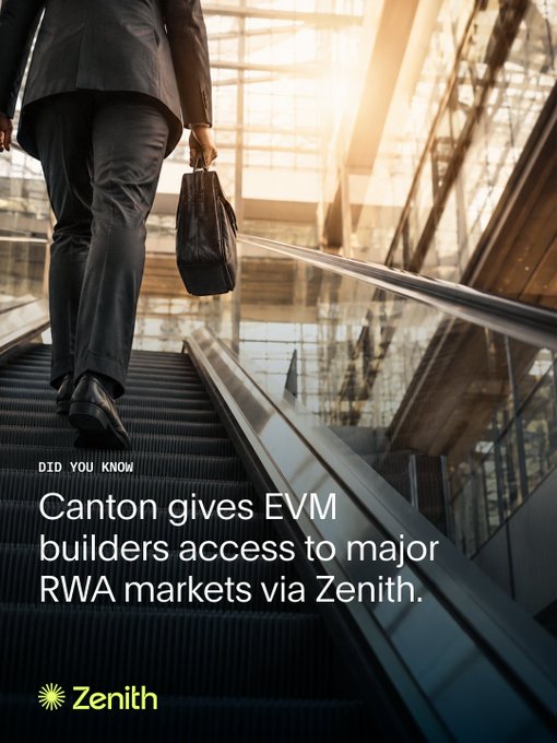 A man in a business suit carries a briefcase up an escalator, with text reading 'DID YOU KNOW Canton gives EVM builders access to major RWA markets via Zenith.' and a Zenith logo.