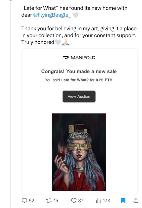A social media screenshot announces an NFT art sale: 'Late for What' has found its new home with dear @FlyingBeagle_', showing a Manifold notification for 0.25 ETH and the artwork itself featuring a blindfolded figure with an 'I'M LATE' ribbon.