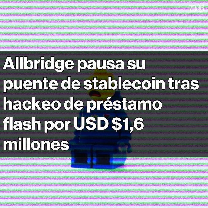 A Spanish-language news headline reading 'Allbridge pausa su puente de stablecoin tras hackeo de préstamo flash por USD $1,6 millones' over a glitchy image of a Lego figure.