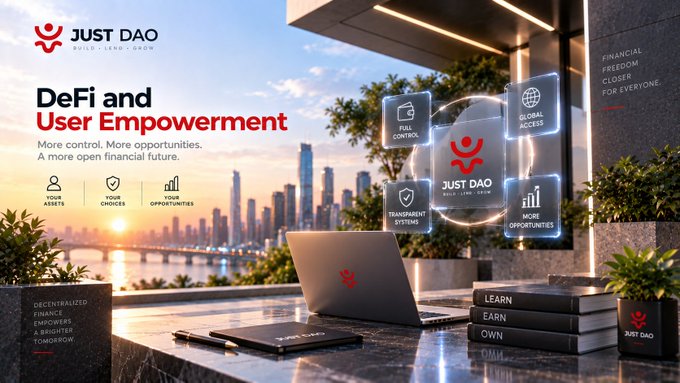 Promotional graphic for 'JUST DAO' featuring the tagline 'DeFi and User Empowerment' with text about full control, global access, transparent systems, and more opportunities, displayed over a cityscape with a laptop and branded merchandise.
