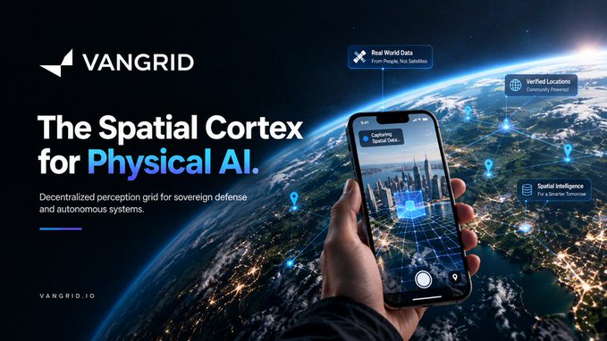 A VANGRID advertisement promotes 'The Spatial Cortex for Physical AI,' describing it as a decentralized perception grid for sovereign defense and autonomous systems, showing a hand holding a smartphone displaying a 3D map.
