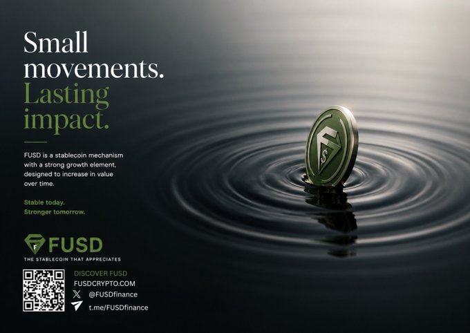 A promotional advertisement for the FUSD stablecoin featuring a green coin floating on rippling dark water with the tagline "Small movements. Lasting impact." The ad highlights FUSD's stablecoin mechanism with a growth element designed to increase in value over time, along with the website FUSDcrypto.com and social handles @FUSDfinance, aligning with the post's message of combining stability with long-term holder rewards.