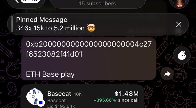 A Telegram chat screenshot shows a pinned message reading "346x 15k to 5.2 million 😎" with an ETH address (0xb200000000000000000000004c27f6523082f41d01) for "ETH Base play," alongside a Basecat call showing a +895.66% gain to $1.48M. The image supports the post's boast about sharing a profitable crypto trading signal that turned $15k into $5.2 million.