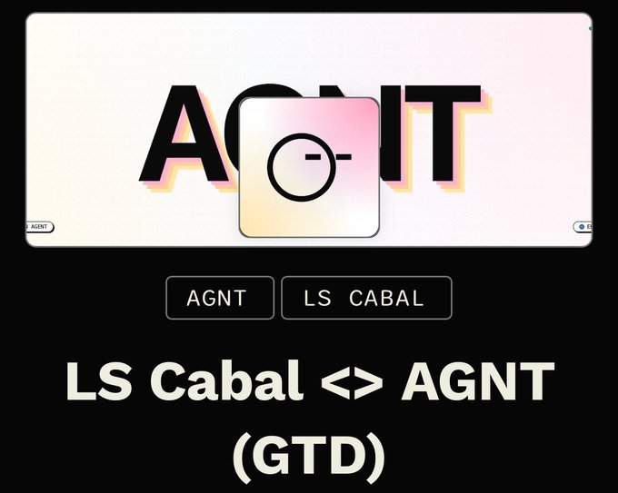 The image displays a stylized "AGNT" logo with a glitch-effect aesthetic and a square icon featuring a minimalist face design, alongside text reading "LS Cabal <> AGNT (GTD)" and labels "AGNT" and "LS CABAL," visually promoting the collaboration between LS Cabal and AGNT Social mentioned in the post.