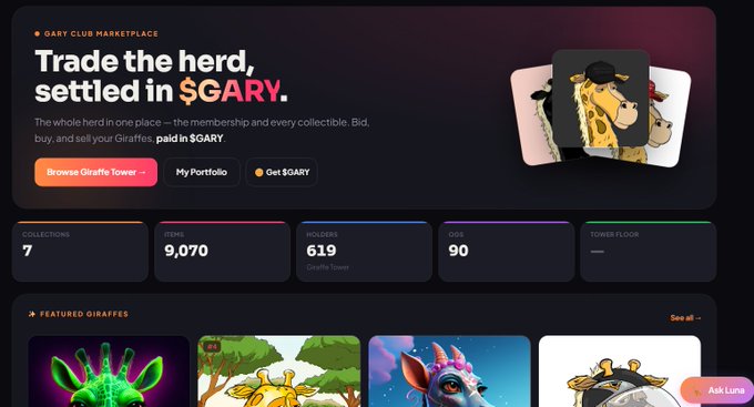 A screenshot of the Gary Club Marketplace showing "Trade the herd, settled in $GARY" with 7 collections, 9,070 items, 619 holders, and 90 GARY in liquidity, alongside featured Giraffe NFT images — illustrating the Solana-based NFT trading platform described in the post that requires $GARY tokens and Gary Club membership.