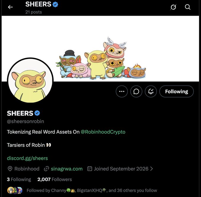 A Twitter/X profile for 'SHEERS' (@sheersonrobin) with 2,007 followers, featuring tarsier characters and the bio 'Tokenizing Real Word Assets On @RobinhoodCrypto'.