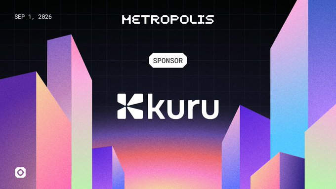 Metropolis event graphic dated 'SEP 1, 2026' featuring colorful geometric building shapes and 'Kuru' as the sponsor.