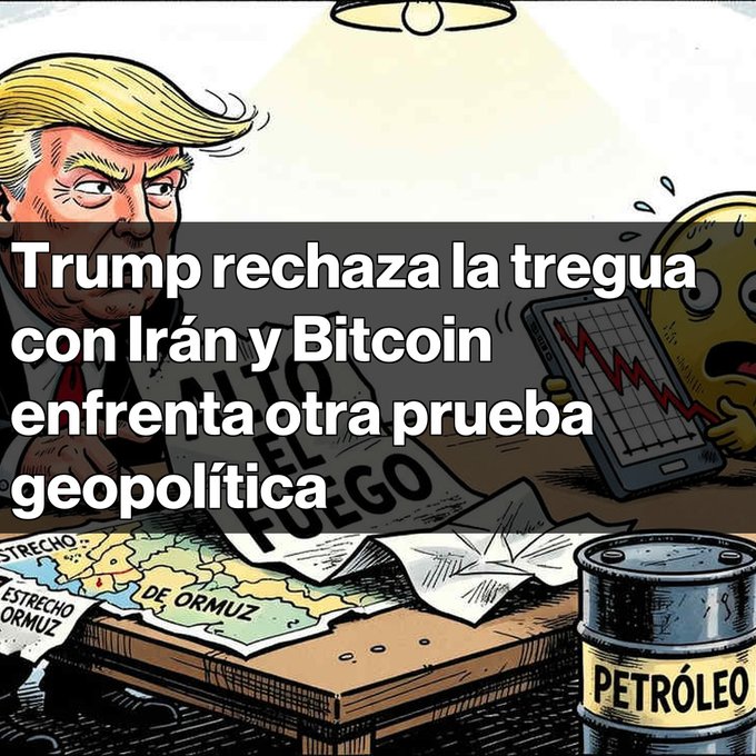 A cartoon illustration of Donald Trump with a headline reading 'Trump rechaza la tregua con Irán y Bitcoin enfrenta otra prueba geopolítica,' alongside imagery of oil barrels and a map referencing the Strait of Hormuz.