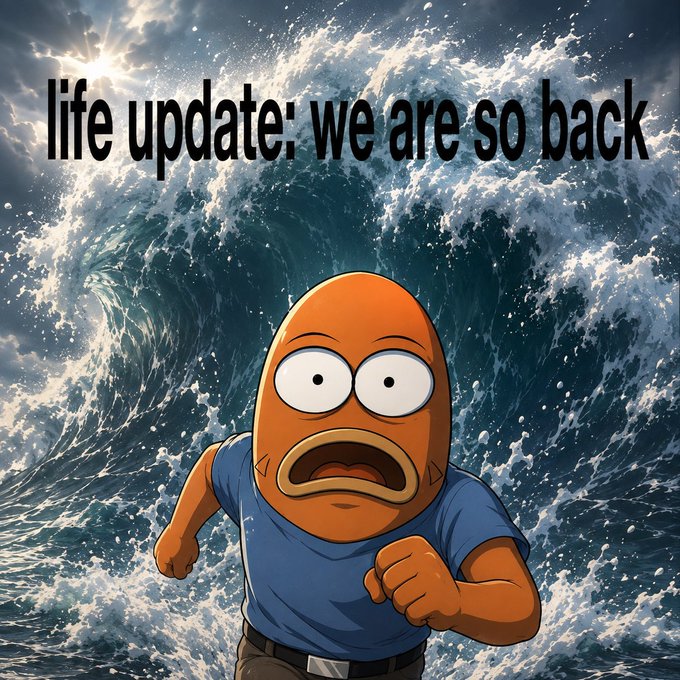 A cartoon fish character with wide eyes and an open mouth runs in panic from a massive crashing wave, with the caption "life update: we are so back" overlaid. The image humorously conveys a dramatic comeback, fitting the post's enthusiastic push to onboard friends to Monad and the Bobmonad dashboard for fiat on-ramping, swapping, and bridging.