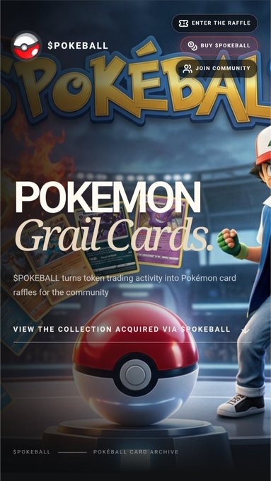 A website screenshot for $POKEBALL featuring Pokémon Grails Cards, with a Pokéball in the foreground and a trainer character, promoting a token that funds Pokémon card raffles for the community.