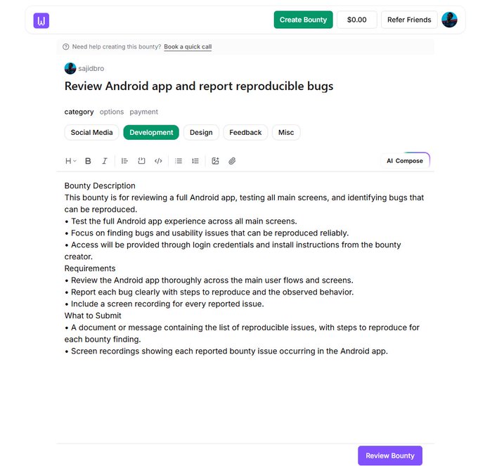 A bug bounty creation page titled 'Review Android app and report reproducible bugs' by user sajidbro, categorized under Development with a $0.00 reward.