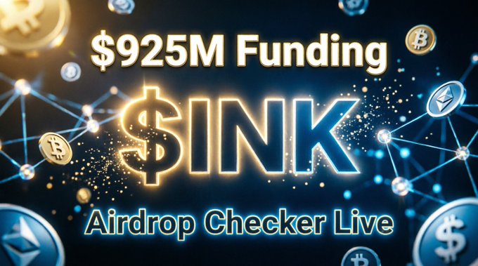 A promotional graphic for the $INK airdrop unofficial checker featuring "$925M Funding" at the top and "$INK" prominently in the center, surrounded by floating cryptocurrency coins and blockchain network visuals, with "Airdrop Checker Live" at the bottom—highlighting the funding milestone mentioned in the post to build excitement about potential $INK token allocations.