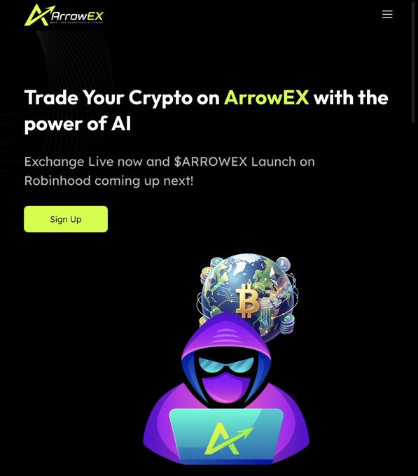 A promotional website for ArrowEX, a Next-Gen Blockchain Exchange, advertising 'Trade Your Crypto on ArrowEX with the power of AI' with a Sign Up button and a hooded figure with a Bitcoin globe.