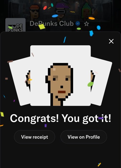 A pop-up notification from DePunks Club displaying a pixelated character and the message 'Congrats! You got it!' with options to 'View receipt' and 'View on Profile.'