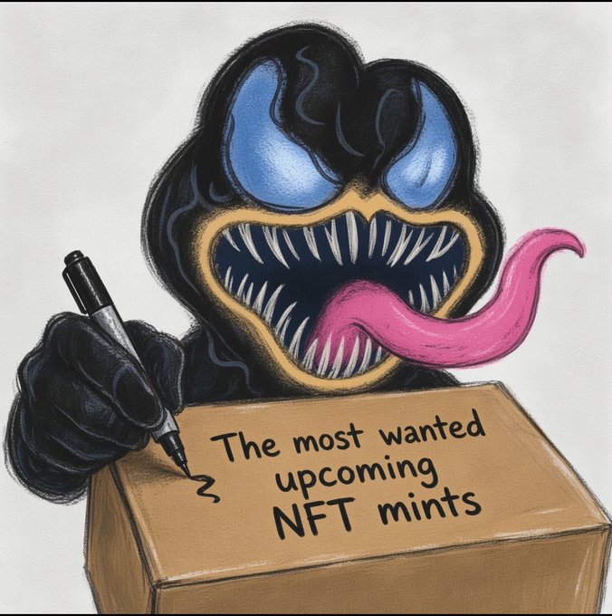 The image shows a menacing Venom-style creature with sharp teeth and a long pink tongue holding a marker, writing "The most wanted upcoming NFT mints" on a cardboard box. This serves as a dramatic illustration for a post listing several hyped NFT projects, including @hollows_nft, @notthesamepfp, @RpgOnchain, @OranguNation, @PoweredByVolt, @ChogNFT, @standard_rsv, @EarlymenOrigins, AGNT, and @MuoriField.