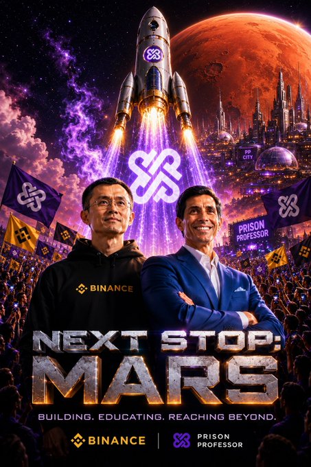 A promotional poster with the text 'NEXT STOP: MARS' featuring two men standing in front of a launching rocket, with logos for Binance and Prison Professor and the tagline 'BUILDING. EDUCATING. REACHING BEYOND.'